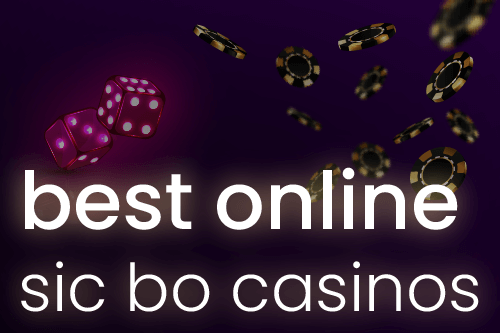 Best Online Sic Bo Sites - Splash Image of Dice and Chips