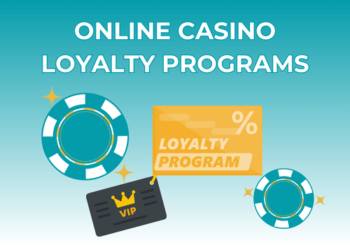 Best Online Casino Loyalty Programs 