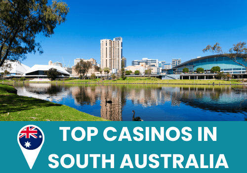 Top Casinos in South Australia