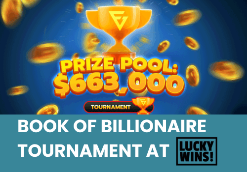 Book of Billionaire Tournament at Lucky Wins