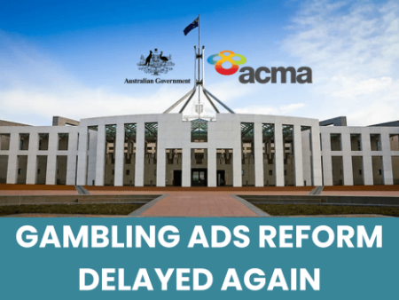 Gambling Ads Reform Delayed Again in Australia