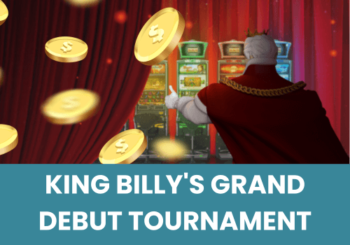 Grand Debut Tournament at King Billy