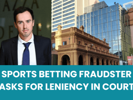 Sports Betting Fraudster Asks for Leniency in Court
